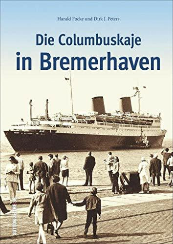 Die Columbuskaje in Bremerhaven (Sutton Schifffahrt)