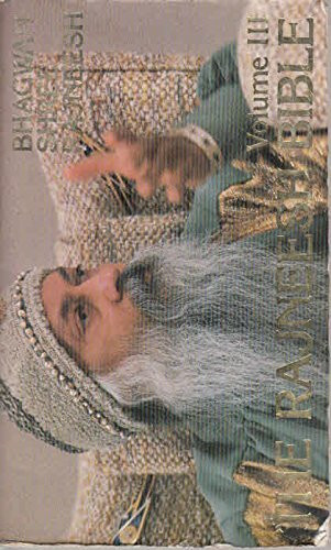 The Rajneesh Bible, Vol. 3