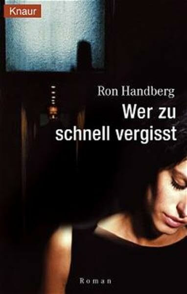 Wer zu schnell vergisst