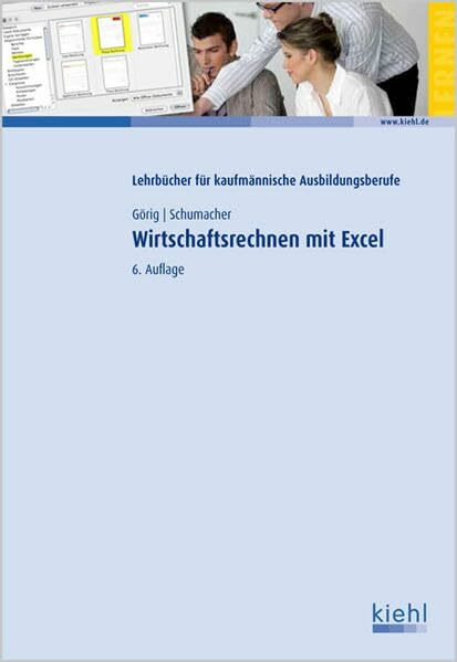 Wirtschaftsrechnen mit Excel: Mit Online-Zugang