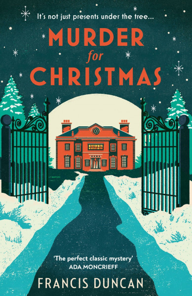 Murder for Christmas: Discover the perfect classic mystery for Christmas