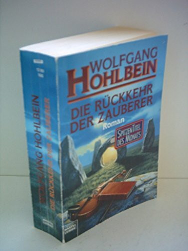 Die Rückkehr der Zauberer (Allgemeine Reihe. Bastei Lübbe Taschenbücher)