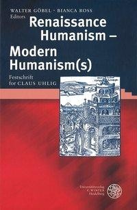 Renaissance Humanism - Modern Humanism(s)