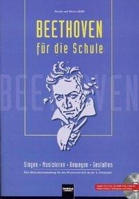 Beethoven für die Schule. Buch und Doppel-CD/CD-ROM
