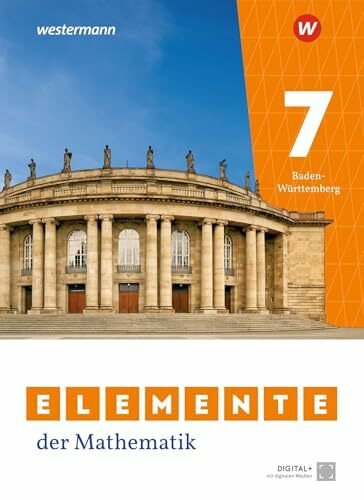 Elemente der Mathematik SI - Ausgabe 2023 für Baden-Württemberg: Schulbuch 7: Sekundarstufe 1 - Ausgabe 2023 (Elemente der Mathematik SI: Ausgabe 2024 für Baden-Württemberg)