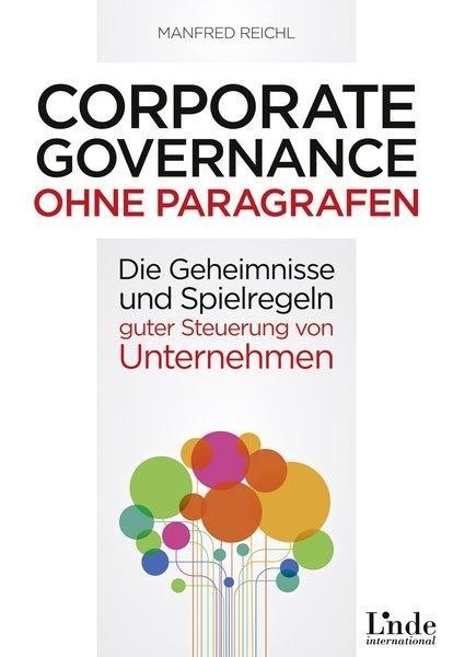 Corporate Governance ohne Paragrafen
