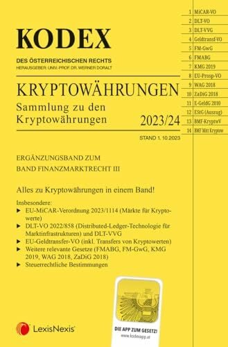 Kodex Kryptowährungen: Ergänzungsband zu Finanzmarktrecht III Kodex Kryptowährungen: Ergänzungsband zu Finanzmarktrecht III