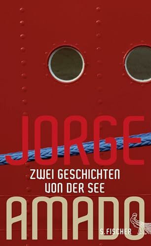Zwei Geschichten von der See: Der Tod und der Tod des Quincas Wasserschrei. Die Abenteuer des Kapitäns Vasco Moscoso
