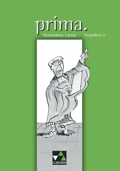 Prima. Palette / prima. Freiarbeit 2: Zu den Lektionen prima A/N 16-30 und B 16-31