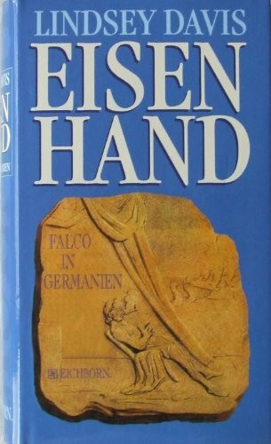 Eisenhand: Falco in Germanien