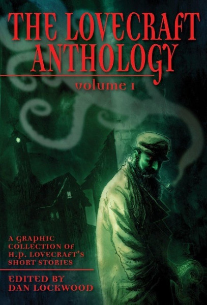 The Lovecraft Anthology Vol I