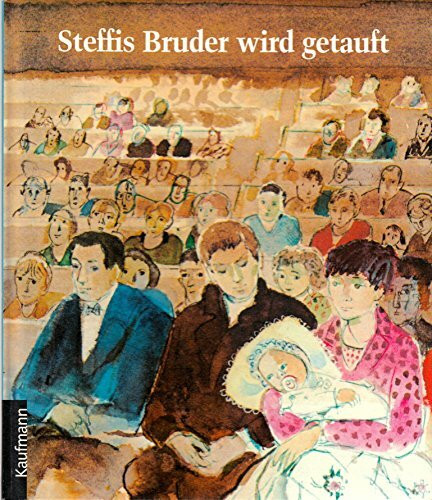 Steffis Bruder wird getauft (Religion für kleine Leute)