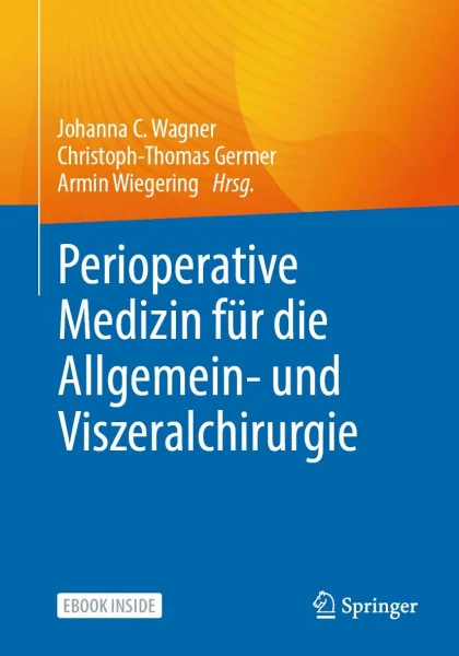 Perioperative Medizin für die Allgemein- und Viszeralchirurgie: Includes Digital Download