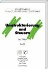 Umstrukturierung und Steuern