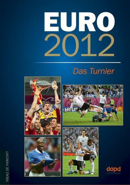 EURO 2012: Das Turnier