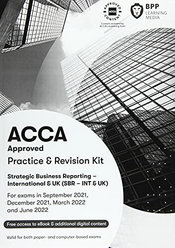 ACCA Strategic Business Reporting: Practice and Revision Kit ACCA Strategic Business Reporting: Practice and Revision Kit