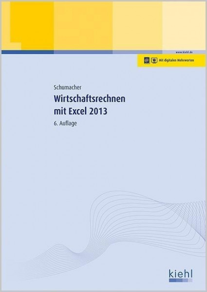 Wirtschaftsrechnen mit Excel 2013