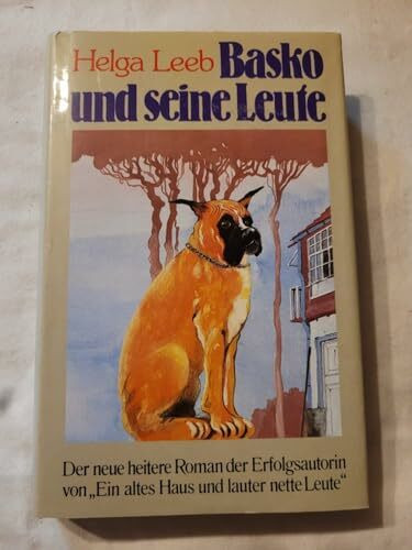 Basko und seine Leute: Ein heiterer Roman (Sonderreihe)