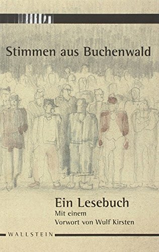 Stimmen aus Buchenwald: Ein Lesebuch