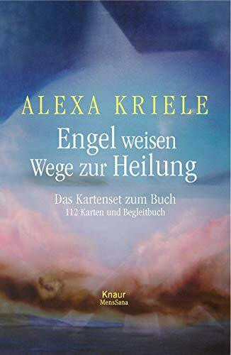 Engel weisen Wege zur Heilung (Das Kartenset): Das Kartenset zum Buch