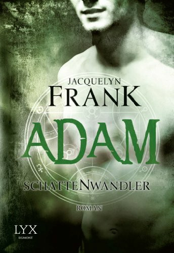 Schattenwandler - Adam: Roman (Schattenwandler-Reihe, Band 6)