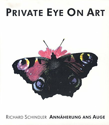 Private Eye On Art - Annäherung ans Auge