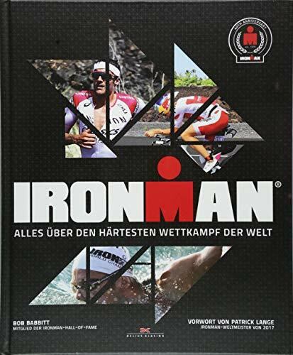 Ironman: Alles über den härtesten Wettkampf der Welt