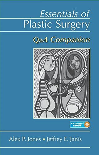 Essentials of Plastic Surgery: Q&A Companion. Mit Online-Zugang