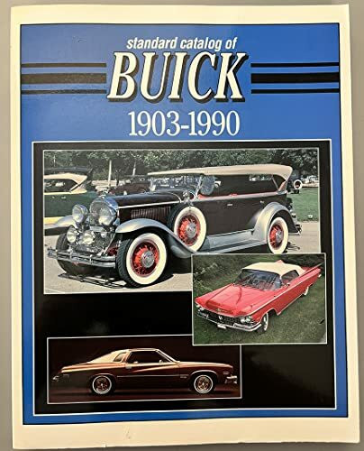 Standard Catalogue of Buick, 1903-90