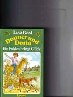 Donner und Doria: Ein Fohlen bringt Glück