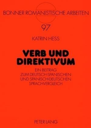 Verb und Direktivum - Hess, Katrin