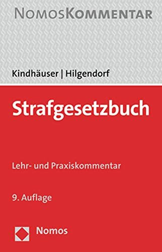 Strafgesetzbuch: Lehr- und Praxiskommentar