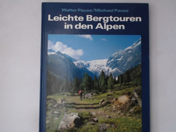 Leichte Bergtouren in den Alpen
