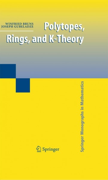 Polytopes, Rings, and K-Theory