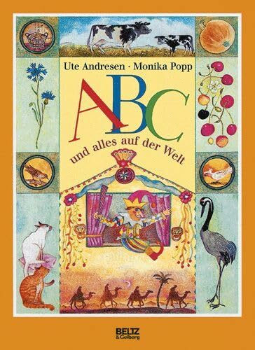 ABC und alles auf der Welt: Ein Lese-Schatz-Buch mit vierfarbigen Bildern