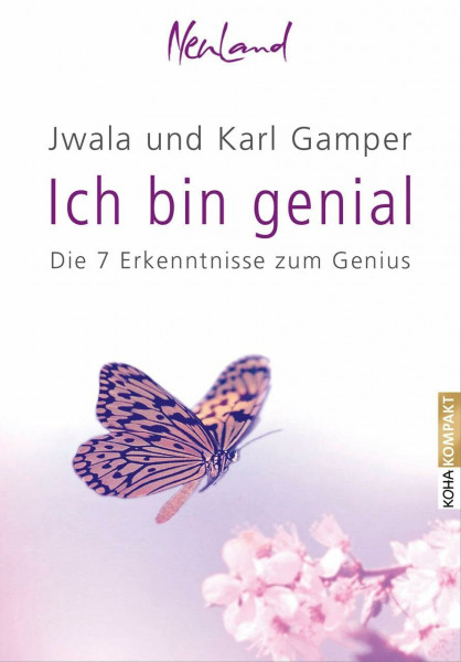 Ich bin genial - Die sieben Erkenntnisse zum Genius (Kompakt, Band 24)