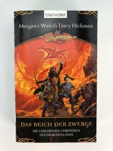 Das Reich der Zwerge: Die verlorenen Chroniken der Drachenlanze 01