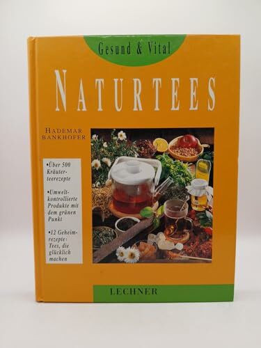 Naturtees (Gesund & Vital)