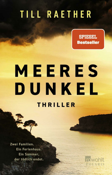 Meeresdunkel: Zwei Familien. Ein Ferienhaus. Ein Sommer, der tödlich endet. | SPIEGEL Bestseller