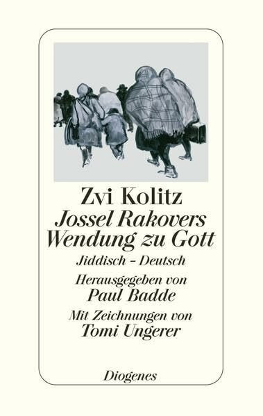 Jossel Rakovers Wendung zu Gott: Jiddisch – Deutsch