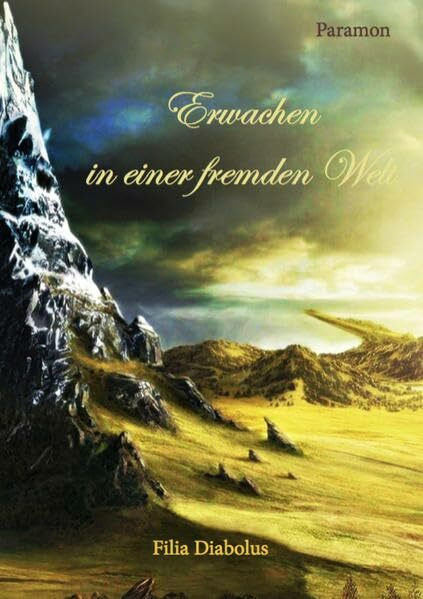Erwachen in einer fremden Welt