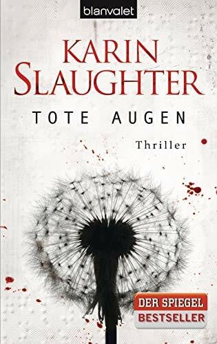 Tote Augen: Thriller (Georgia-Serie, Band 1)