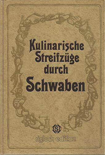 Kulinarische Streifzüge durch Schwaben