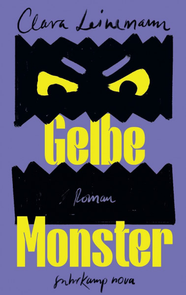 Gelbe Monster: Roman | lit.COLOGNE-Debütpreis 2026