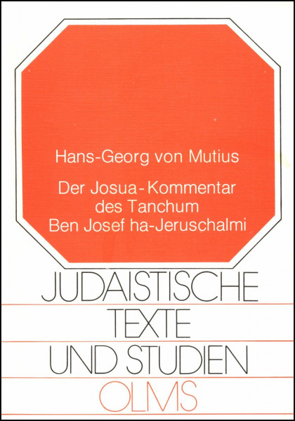 Der Josua-Kommentar des Tanchum Ben Josef ha-Jeruschalmi (Judaistische Texte und Studien)