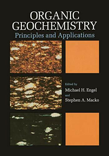 Organic Geochemistry: Principles and Applications (Topics in Geobiology, 11, Band 11)