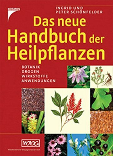 Das neue Handbuch der Heilpflanzen