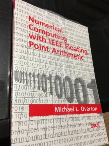 Numerical Computing With IEEE Floating Point Arithmetic