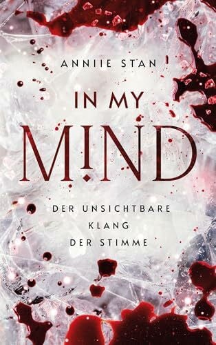 In My Mind: Der unsichtbare Klang der Stimme (Mindgame-Reihe)