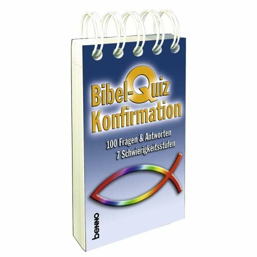 Bibel-Quiz Konfirmation: 100 Fragen & Antworten, 7 Schwierigkeitsstufen